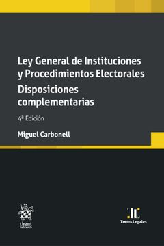 portada Ley General de Instituciones y Procedimientos Electorales. Disposiciones Complementarias / 4 ed.