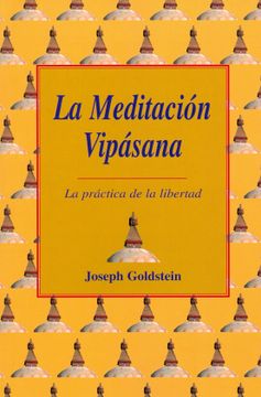 portada La Meditación Vipásana (in Spanish)
