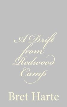portada A Drift from Redwood Camp