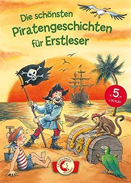 portada Die Schönsten Piratengeschichten für Erstleser: Leselöwen - das Original (en Alemán)