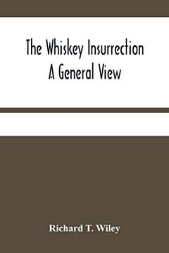 portada The Whiskey Insurrection a General View (en Inglés)