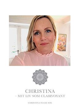 portada Christina - mit liv som Clairvoyant (en Danés)