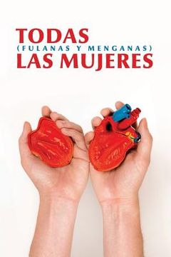 portada Todas Las Mujeres (Fulanas Y Menganas): Compilación de Poetas Hispanas