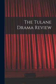 portada The Tulane Drama Review (in English)