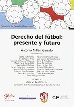 Derecho del fútbol: presente y futuro (Derecho deportivo)