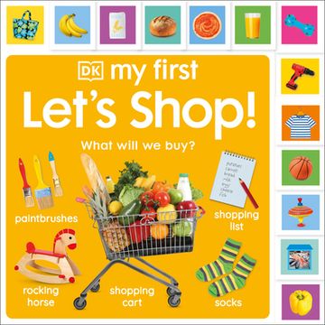 portada My First Let's Shop! What Shall we Buy? What Will we Buy? (my First Tabbed Board Book) (in English)