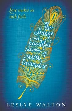 portada The Strange and Beautiful Sorrows of Ava Lavender (in English)