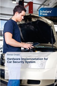portada Hardware Implemnetation for Car Security System (en Inglés)