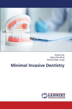 portada Minimal Invasive Dentistry (in English)