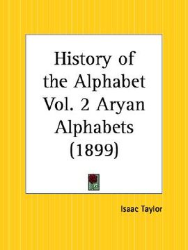 portada history of the alphabet: aryan alphabets part 2 (en Inglés)