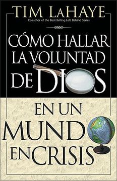 portada c mo hallar la voluntad de dios = finding the will of god in a crazy mixed up world (en Inglés)
