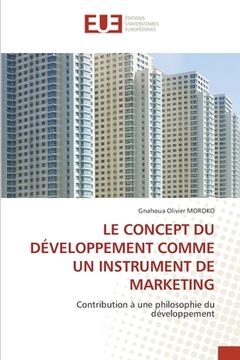 portada Le Concept Du Développement Comme Un Instrument de Marketing (en Francés)