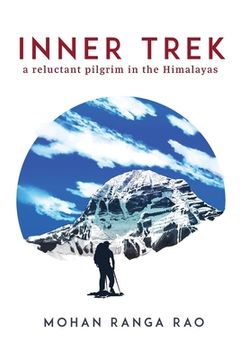 portada Inner Trek: A Reluctant Pilgrim in the Himalayas 
