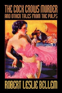 cock crows murder and other tales from the pulps