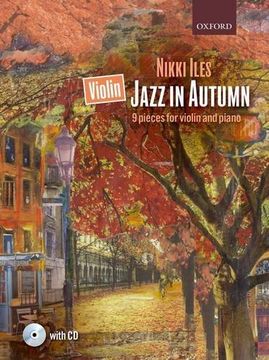 portada Violin Jazz in Autumn + cd: 9 Pieces for Violin and Piano (Nikki Iles Jazz Series) 