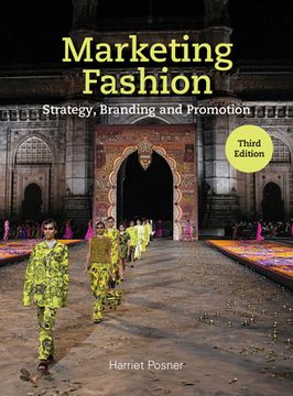 portada Marketing Fashion Third Edition: Strategy, Branding and Promotion (en Inglés)