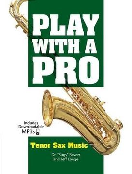 portada Play With a pro Tenor sax Music (Dover Chamber Music Scores) (en Inglés)