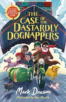 portada The Case of the Dastardly Dognappers (The After School Detective Club)
