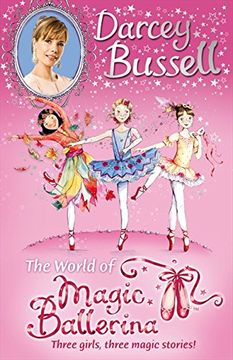 portada Darcey Bussell's World of Magic Ballerina (en Inglés)