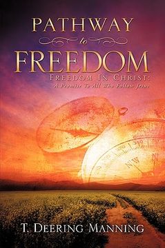 portada pathway to freedom (en Inglés)
