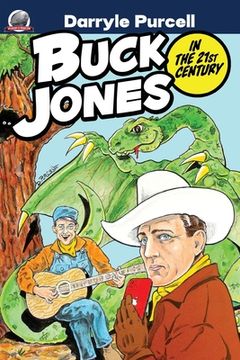portada Buck Jones in the 21st Century