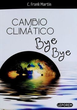 portada Cambio Climatico bye bye (in Spanish)