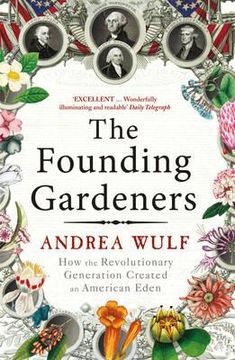 portada founding gardeners: how the revolutionary generation created an american eden (in English)