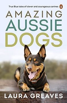 portada Amazing Aussie Dogs (in English)