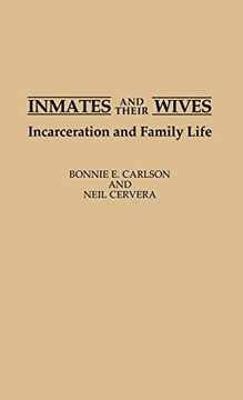 portada Inmates and Their Wives: Incarceration and Family Life (en Inglés)