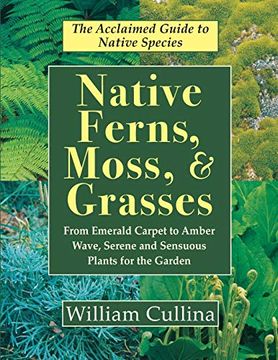 portada Native Ferns, Moss, and Grasses (en Inglés)