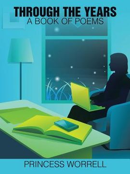 portada Through the Years: A Book of Poems (en Inglés)