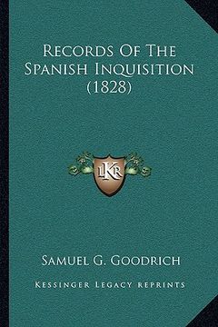 portada records of the spanish inquisition (1828) (en Inglés)
