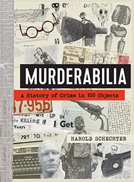 portada Murderabilia: A History of Crime in 100 Objects (in English)