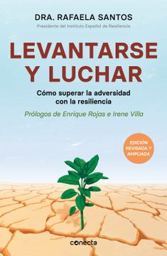 portada Levantarse y Luchar (Edición Revisada y Ampliada): Cómo Superar la Adversidad con la Resiliencia (Conecta)