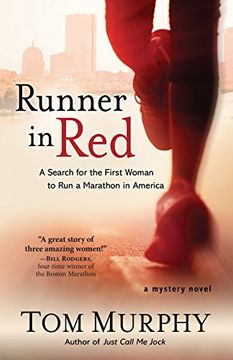 portada The Runner in Red: A Search for the First Woman to run a Marathon in America (en Inglés)