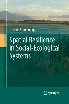 portada Spatial Resilience in Social-Ecological Systems (en Inglés)