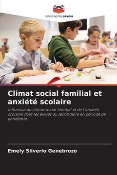 portada Climat social familial et anxiété scolaire (en Francés)