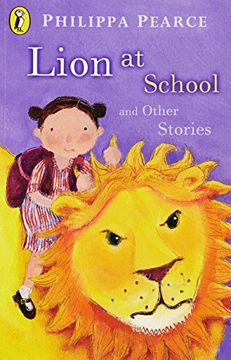 portada Lion at School and Other Stories: Lion at School; Runaway; Brainbox; The Executioner; Hello, Polly!; The Manatee; The Crooked Little Finger; The Great ... Scissors; Secrets (Young Puffin Read Alouds)