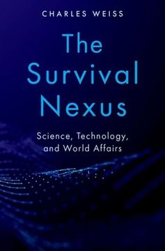 portada The Survival Nexus: Science, Technology, and World Affairs (en Inglés)