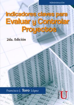 portada Indicadores y Claves Para Evaluar y Controlar Proyectos 2ª Edición