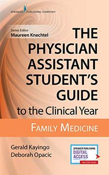 portada Physician Assistant Student'S Guide to the Clinical Year: Family Medicine (en Inglés)