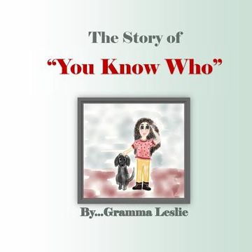 portada The Story of You Know Who (en Inglés)