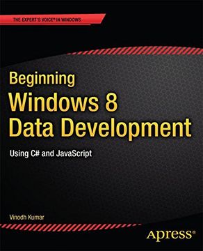portada Beginning Windows 8 Data Development: Using C# and JavaScript (Expert's Voice in Windows)