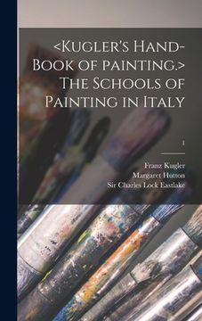 portada The Schools of Painting in Italy; 1