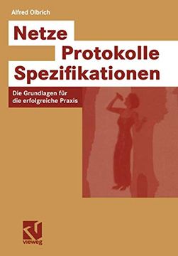 portada Netze ― Protokolle ― Spezifikationen: Die Grundlagen für die Erfolgreiche Praxis (en Alemán)