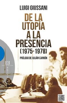 portada De la utopía a la presencia (Ensayo nº 493) (Spanish Edition)