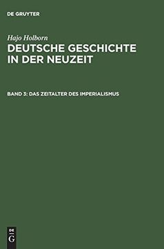 portada Deutsche Geschichte in der Neuzeit, Band 3, das Zeitalter des Imperialismus (en Alemán)