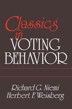 portada classics in voting behavior paperback edition (en Inglés)