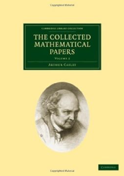 portada The Collected Mathematical Papers 14 Volume Paperback Set: The Collected Mathematical Papers: Volume 2 Paperback (Cambridge Library Collection - Mathematics) (en Inglés)