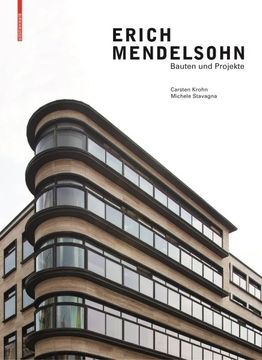portada Erich Mendelsohn: Bauten Und Projekte (in German)